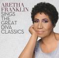 Aretha Franklin - Aretha Franklin Sings the Great Diva Classics