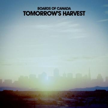 Boards Of Canada Tomorrows Harvest