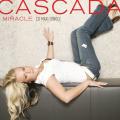 Cascada - Miracle