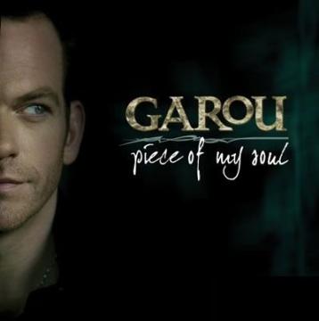 Garou Piece Of My Soul