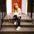 Lucy Rose - Work It Out