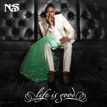 Nas Life Is Good