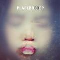 Placebo - B3 [EP]