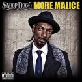 Snoop Dogg - More Malice