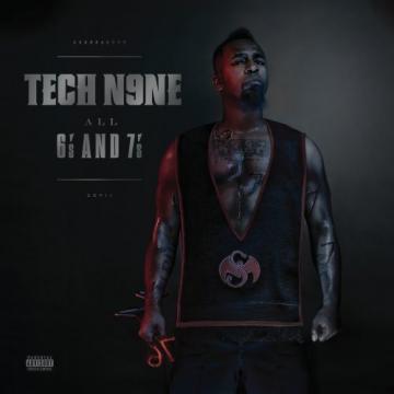 Tech N9ne All 6's And 7's